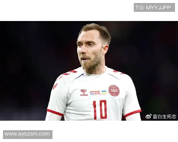 埃里克森：从心脏骤停到复苏传奇，丹麦足球明星的顽强复出之路